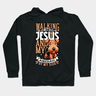 Jesus and dog - Airedale Terrier Hoodie